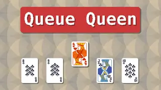 Queue Queen