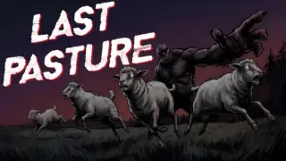 Last Pasture