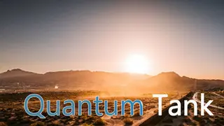 Quantum Tank