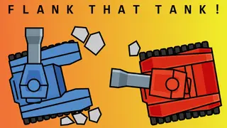 Flank That Tank!