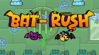 Bat-Rush