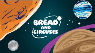 Bread and Circuses