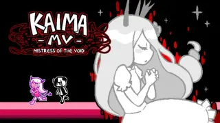 KAIMA MV: Mistress of the Void