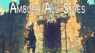 Ambush All Sides