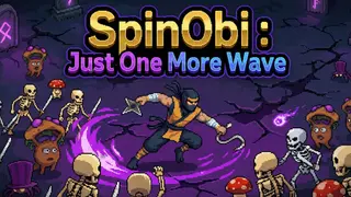 SpinObi : Just One More Wave