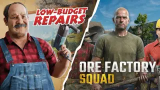 Low-Budget Repairs and Ore Factory Squad