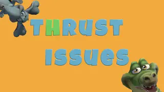 Thrust Issues