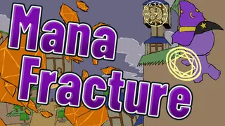 Mana Fracture