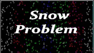 Snow Problem