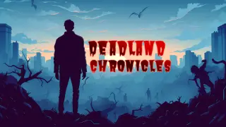 Deadland Chronicles - Switch