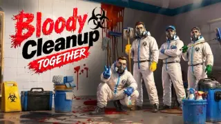 Bloody Cleanup TOGETHER