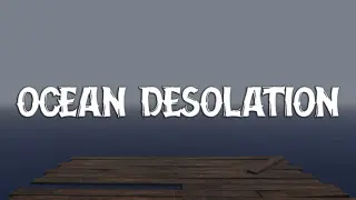 Ocean Desolation