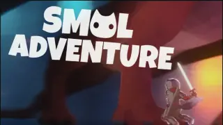 Smol Adventure