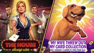 The House Always Wins х My Wife Threw Out My Card Collection (So I Bought a Dump to Find Them All) ⭐