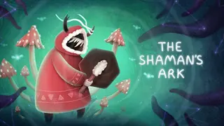 The Shaman's Ark