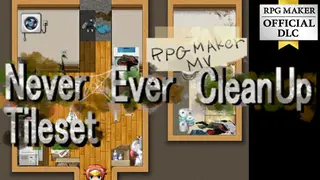 RPG Maker MZ - Never Ever Clean Up Tileset