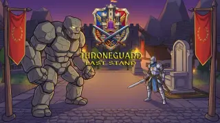 Throneguard: Last Stand