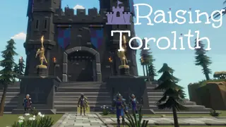 Raising Torolith