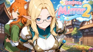 Project: Mirror 2