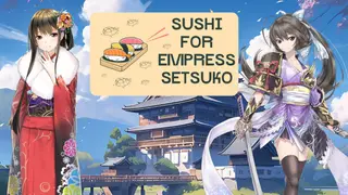 Sushi for Empress Setsuko