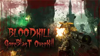 BLOODKILL: Goreblast Overkill