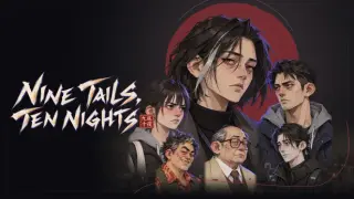 Nine Tails, Ten Nights