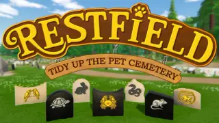 Restfield: Tidy Up the Pet Cemetery