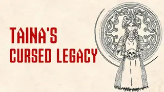 Taina's Cursed Legacy