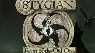 Stygian: Reign of the Old Ones