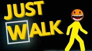 Just Walk