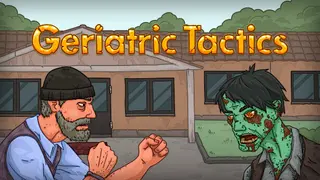 Geriatric Tactics