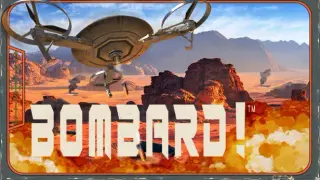 BOMBARD!
