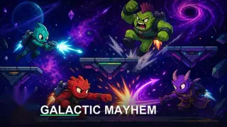 Galactic Mayhem