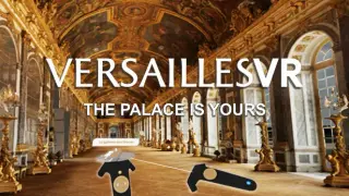 VersaillesVR | the Palace is yours