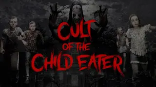 Cult of the Child Eater