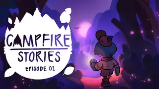Campfire Stories : Episode 1