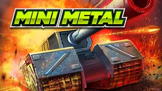 Mini Metal
