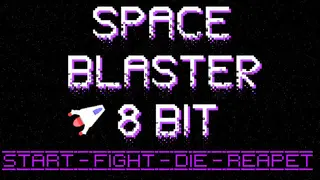 SPACE BLASTER 8 BIT