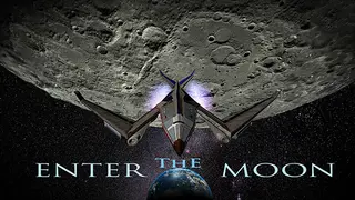 Enter The Moon
