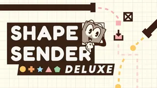 Shape Sender Deluxe
