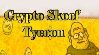 Crypto Skoof Tycoon