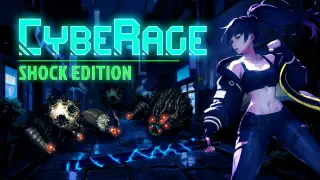 CybeRage: Shock - Switch