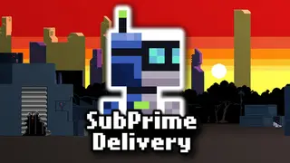 SubPrime Delivery