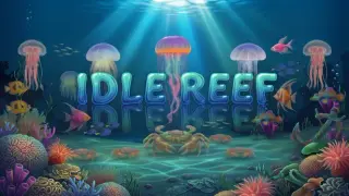 Idle Reef