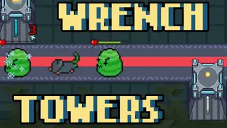 Wrench Towers TD