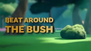 Beat Around The Bush