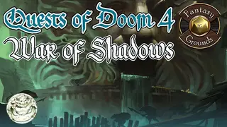 Fantasy Grounds - Quests of Doom 4: War of Shadows (5E)