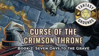Fantasy Grounds - Pathfinder(R) for Savage Worlds: Curse of the Crimson Throne - Book 2: Seven Days to the Grave