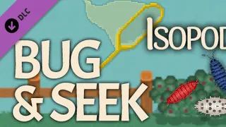 Bug & Seek - Isopods DLC Complete