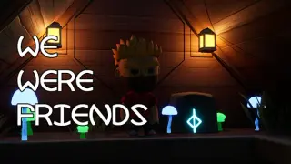 WeWereFriends